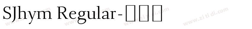 SJhym Regular字体转换